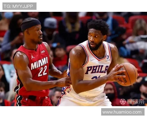 76人对决热火激战正酣球迷期待精彩瞬间与绝佳表现